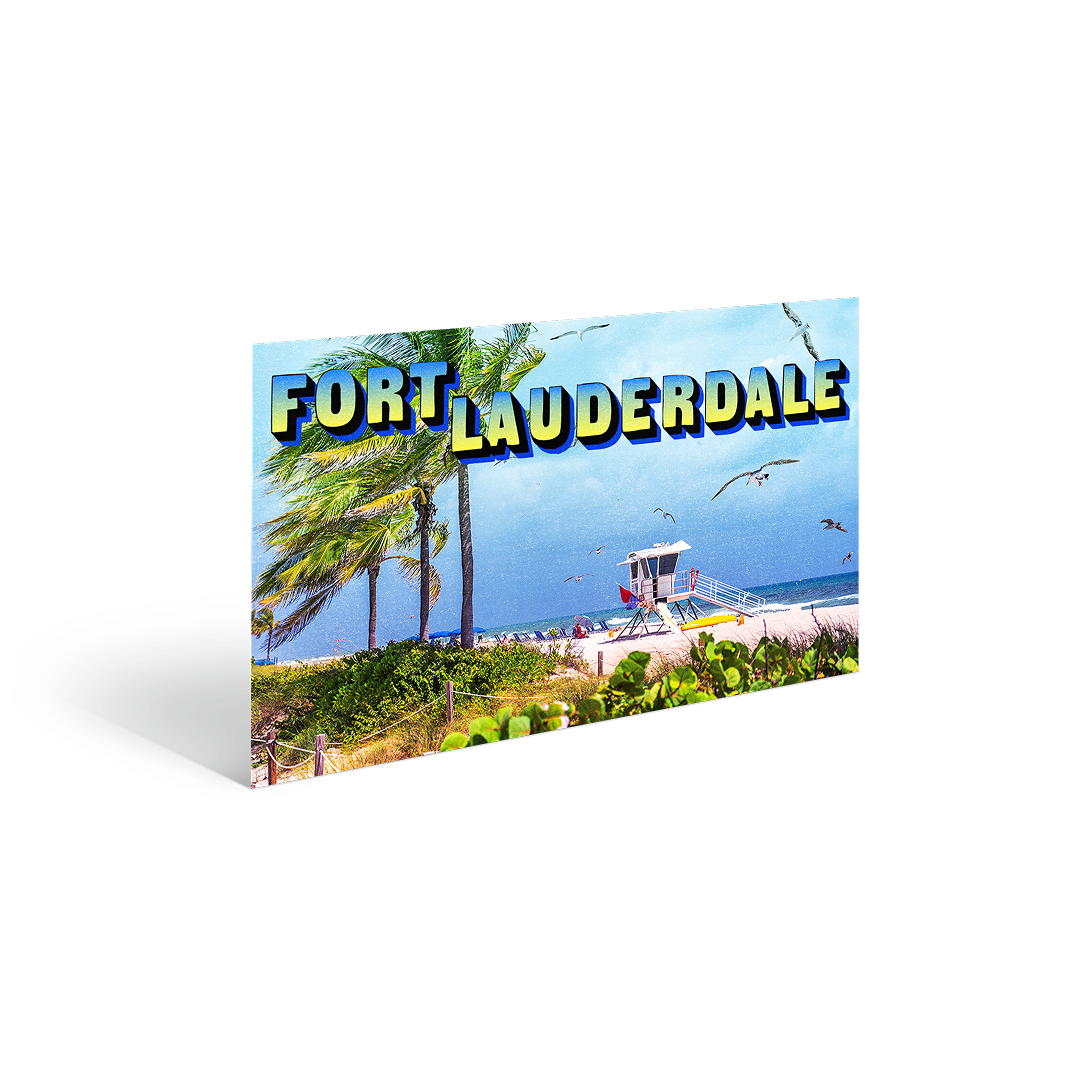 Retro-style postcard graphic of Fort Lauderdale beach with palm trees, lifeguard tower, and large “FORT LAUDERDALE” text.