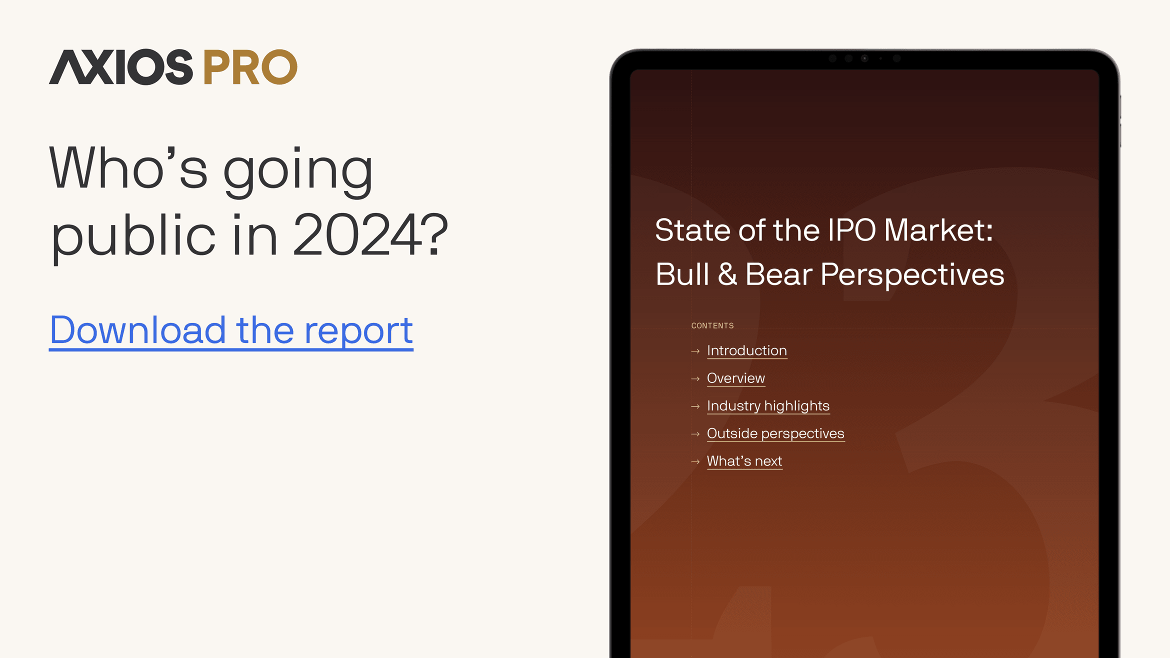An IPad displaying the Pro Report appears next to the text "Who’s going public in 2024?"