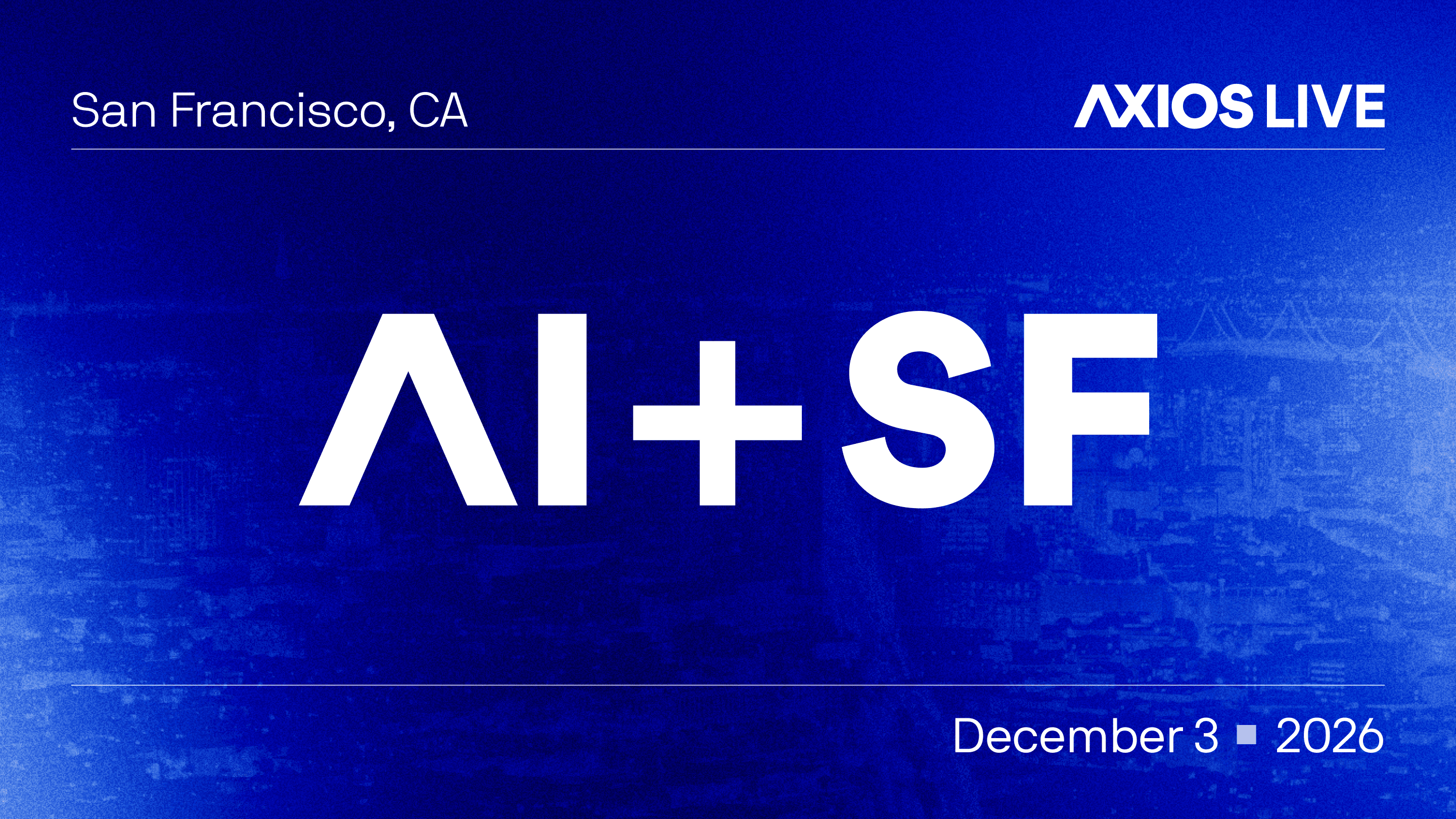 AI+SF Summit 2026 | Request an Invite